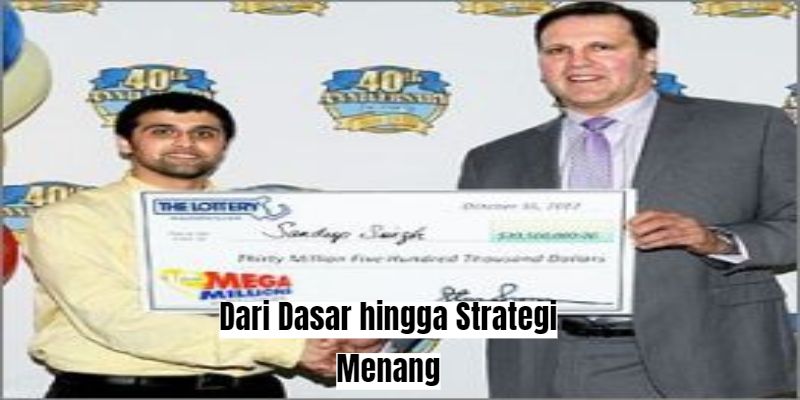 Dari Dasar hingga Strategi Menang