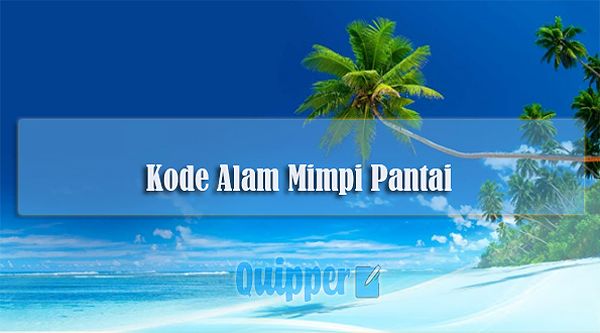 Angka Jitu Mimpi Ke Pantai 2