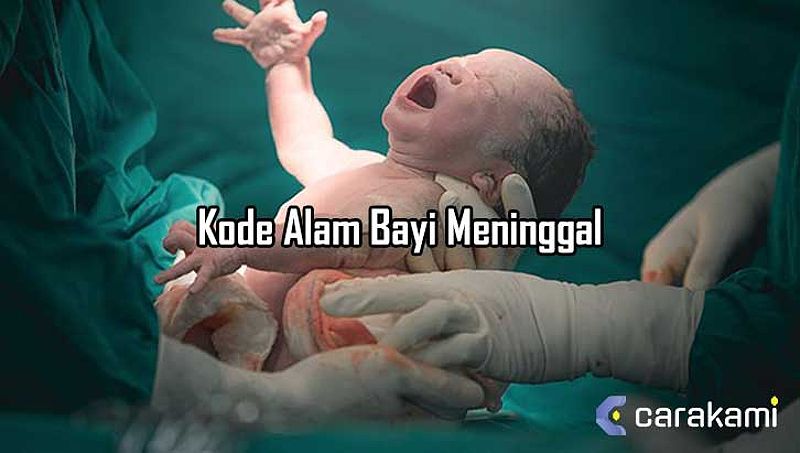 Kode Alam Bayi Meninggal