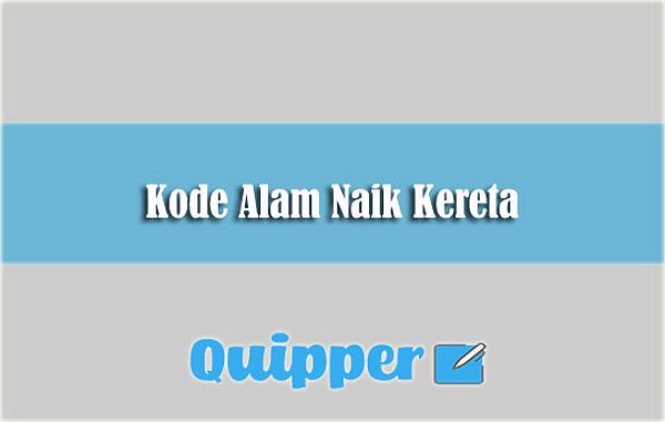 Kode Alam Naik Kereta