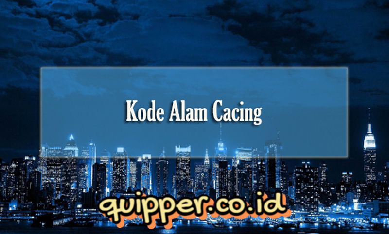 Kode Alam Cacing